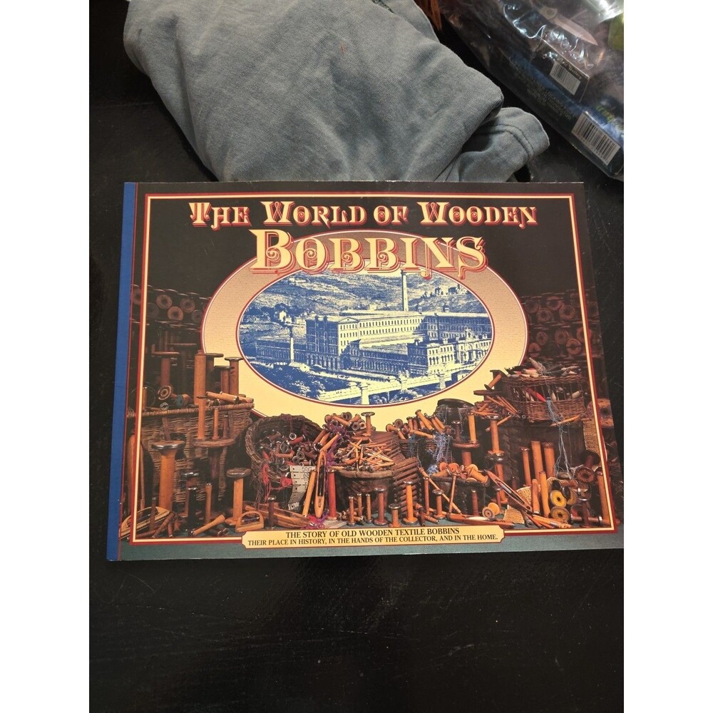 The World of Wooden Bobbins: The Story of Old Wooden Textile Bobbins - GOOD